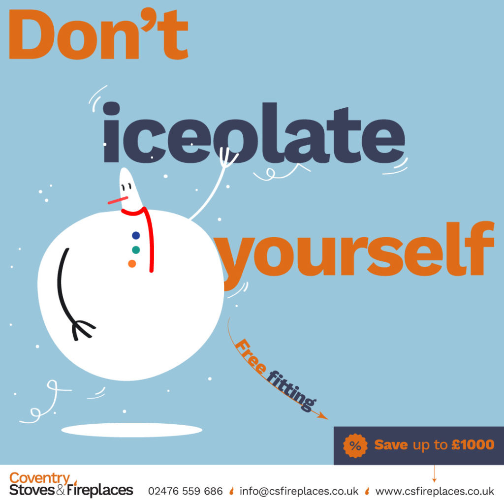 Promotional image of wood burning stove package free fitting campaign: Don't iceloate yourself, featuring snowman illustration